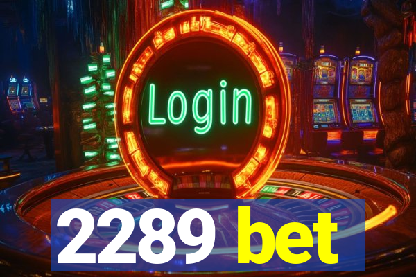 2289 bet